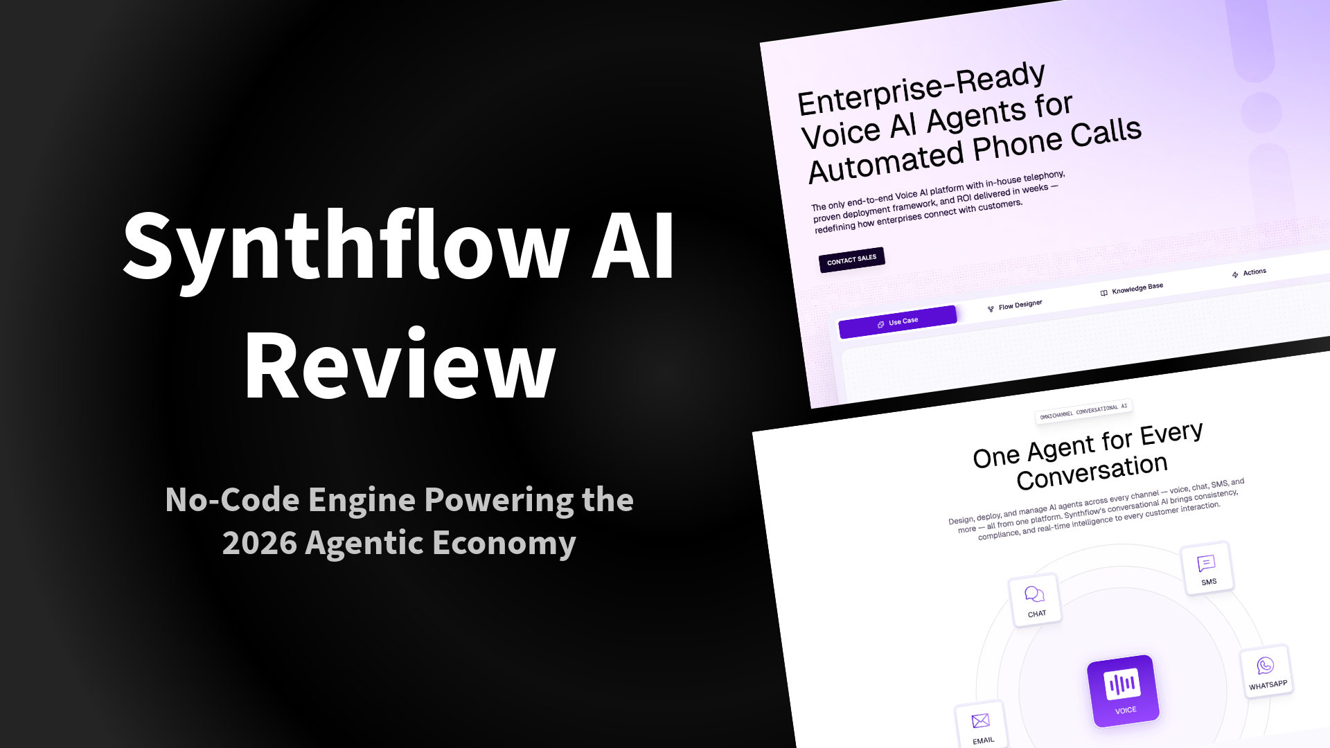 Synthflow AI Review: The No-Code Engine Powering the 2026 Agentic Economy